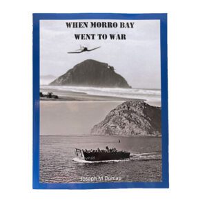 Book: When Morro Bay Went To War